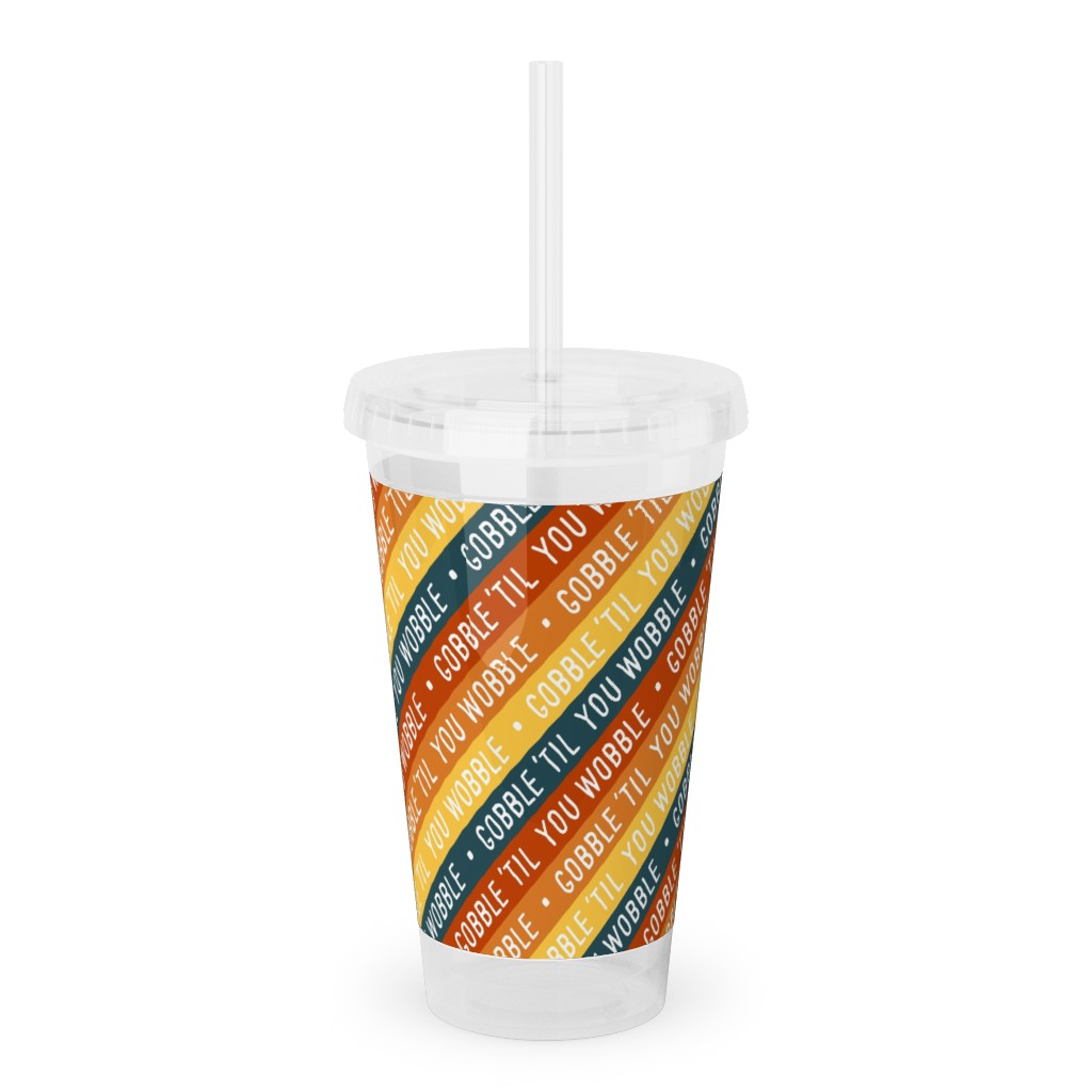 Gobble 'til You Wobble - Angled Thanksgiving Stripes - Multi W/ Teal Acrylic Tumbler with Straw, 16oz, Multicolor