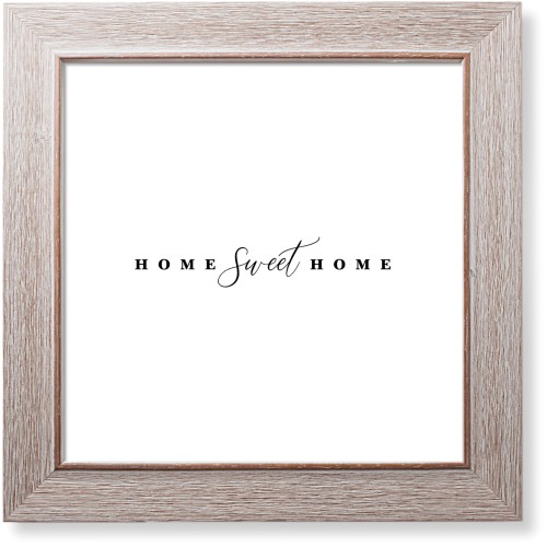 Home Sweet Home Script Art Print, Rustic, Signature Card Stock, 12x12, Multicolor