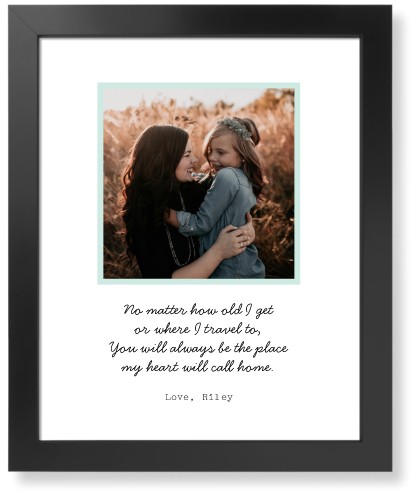 Quote For Mom Art Print, Black, Signature Card Stock, 16x20, Green