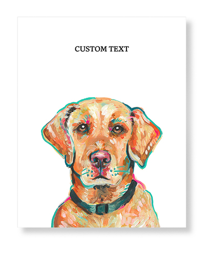Yellow Lab Custom Text Art Print