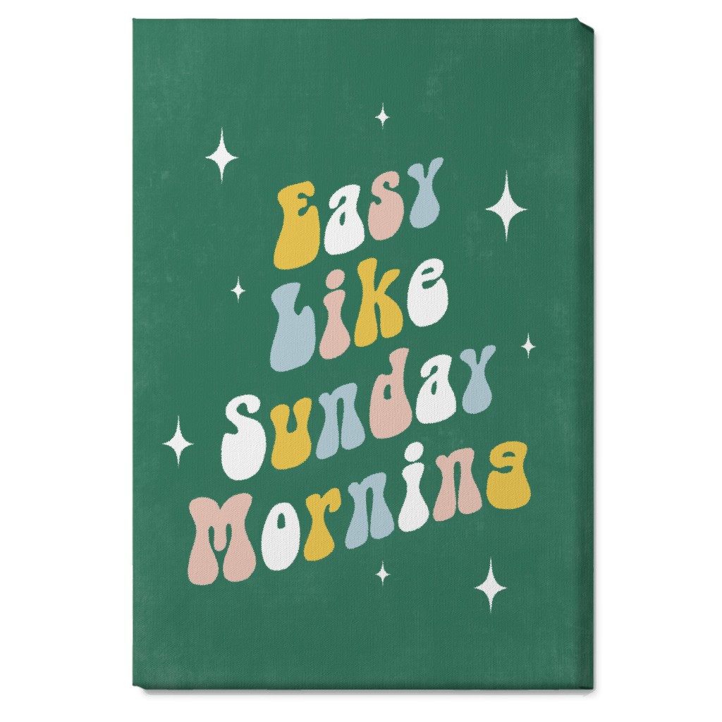 Easy Like Sunday Morning - Multi on Green Wall Art, No Frame, Single piece, Canvas, 20x30, Green