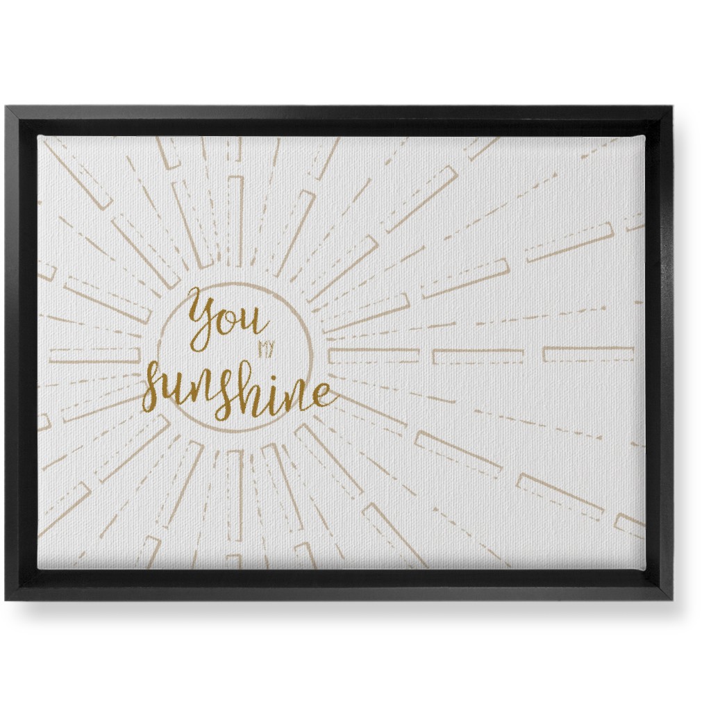 You Are My Sunshine - White and Golden Wall Art, Black, Single piece, Canvas, 10x14, Yellow