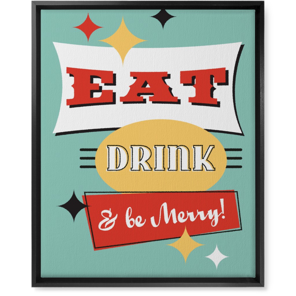 Eat Drink and Be Merry - Multi Wall Art, Black, Single piece, Canvas, 16x20, Multicolor