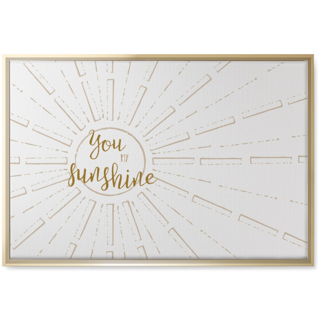You Are My Sunshine - White and Golden Wall Art, Gold, Single piece, Canvas, 20x30, Yellow, Classic Yellow