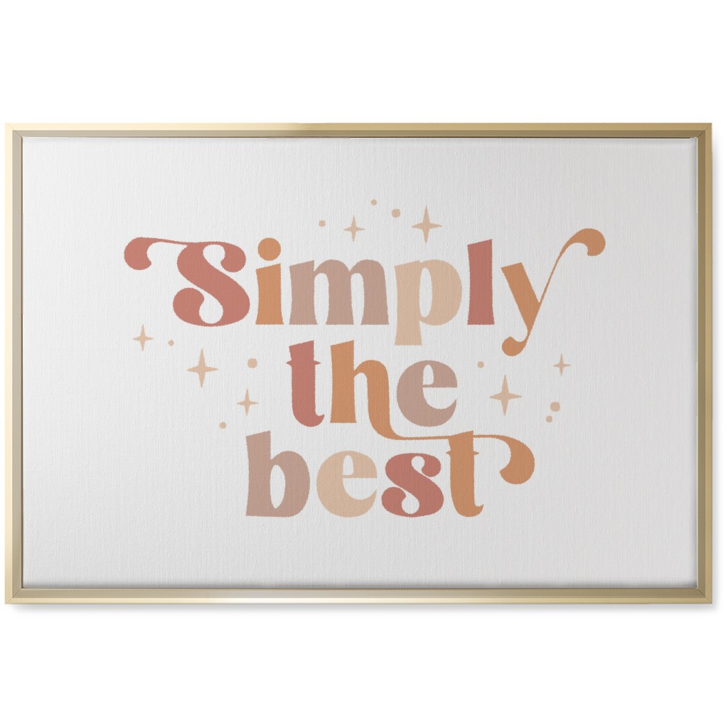 Simply the Best Wall Art, Gold, Single piece, Canvas, 20x30, Pink, Bright Pink