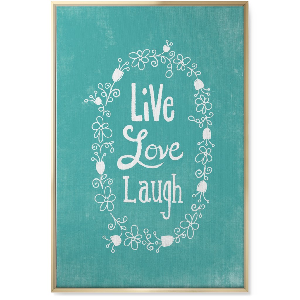 Live, Laugh, Love - Aqua Wall Art, Gold, Single piece, Canvas, 24x36, Green, Classic Green