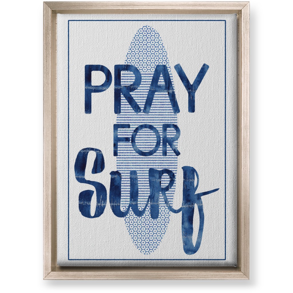 Pray for Surf - Blue Wall Art, Metallic, Single piece, Canvas, 10x14, Blue