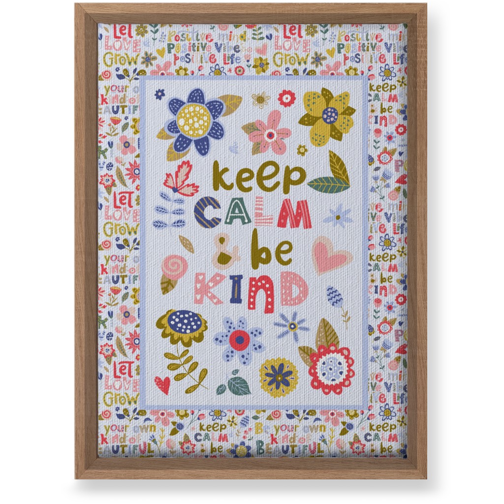 Keep Calm and Be Kind Inspirational Floral Wall Art, Natural, Single piece, Canvas, 10x14, Multicolor