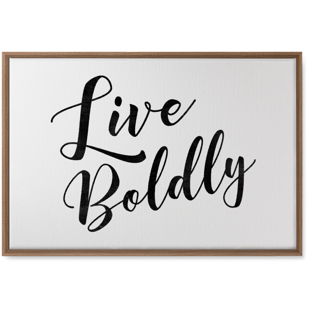 Live Boldly - Neutral Wall Art, Natural, Single piece, Canvas, 20x30, White, White