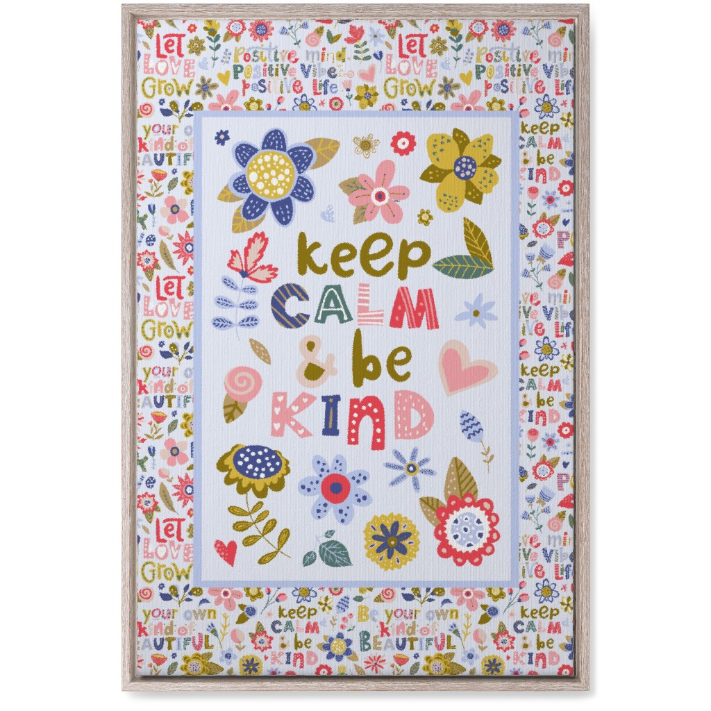Keep Calm and Be Kind Inspirational Floral Wall Art, Rustic, Single piece, Canvas, 20x30, Multicolor