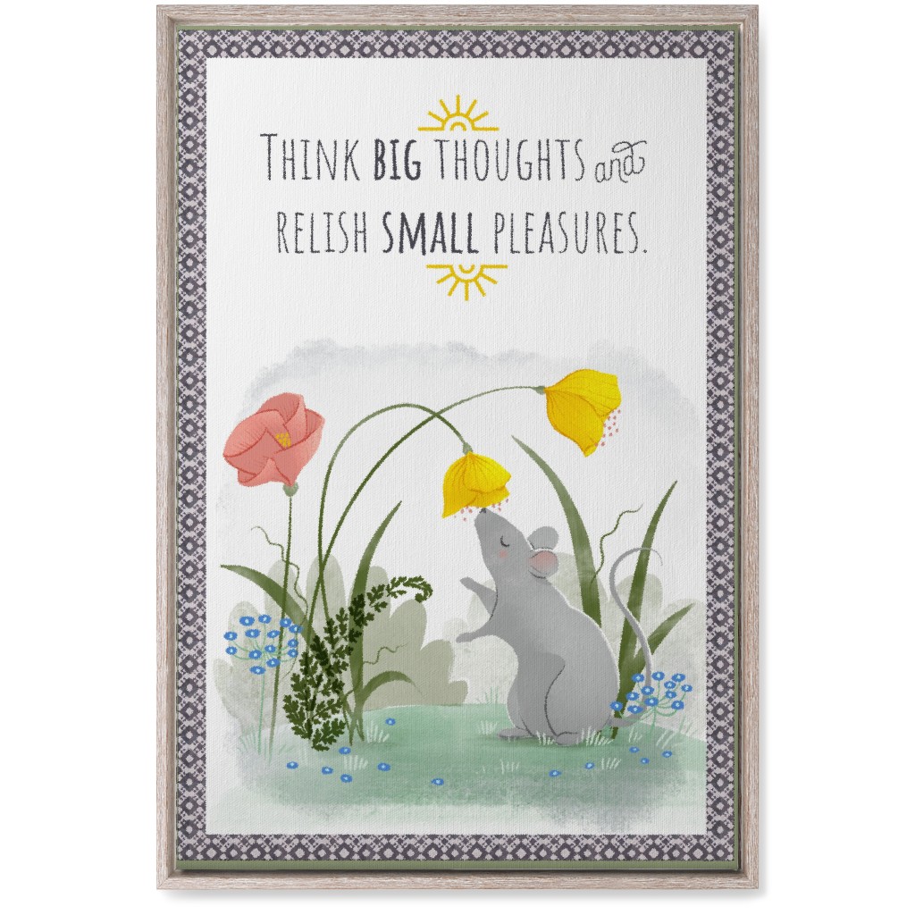 Big Thoughts Small Pleasures Mouse Wall Art, Rustic, Single piece, Canvas, 20x30, Multicolor