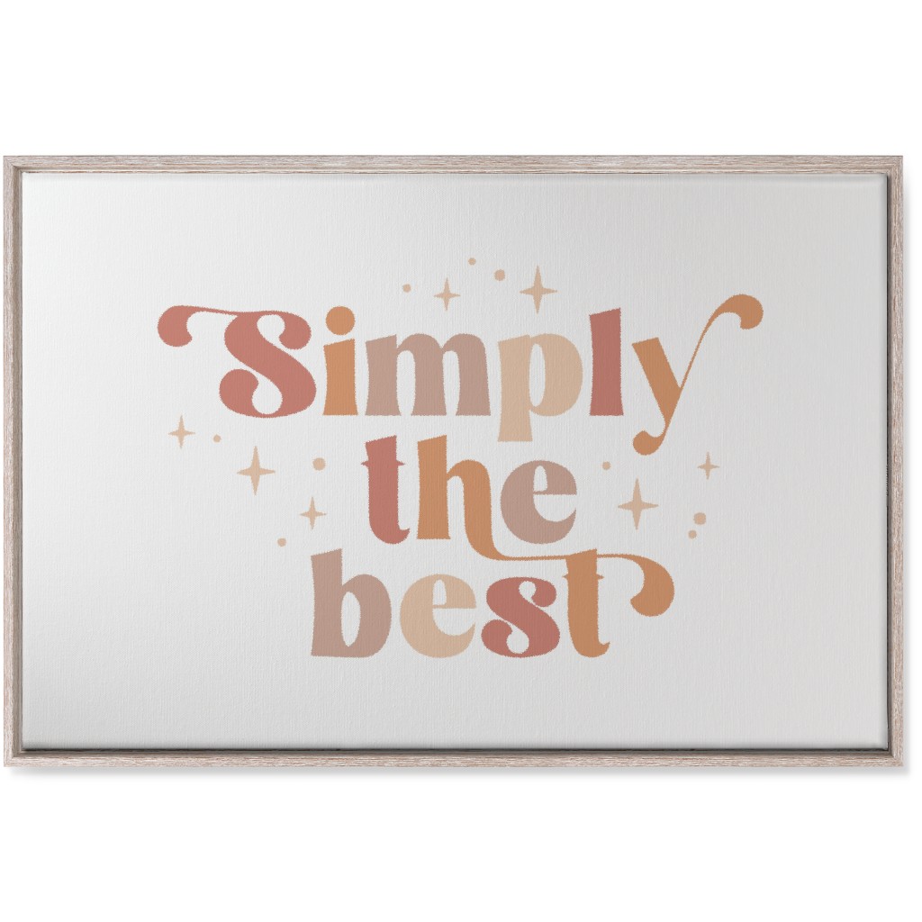 Simply the Best Wall Art, Rustic, Single piece, Canvas, 24x36, Pink, Bright Pink