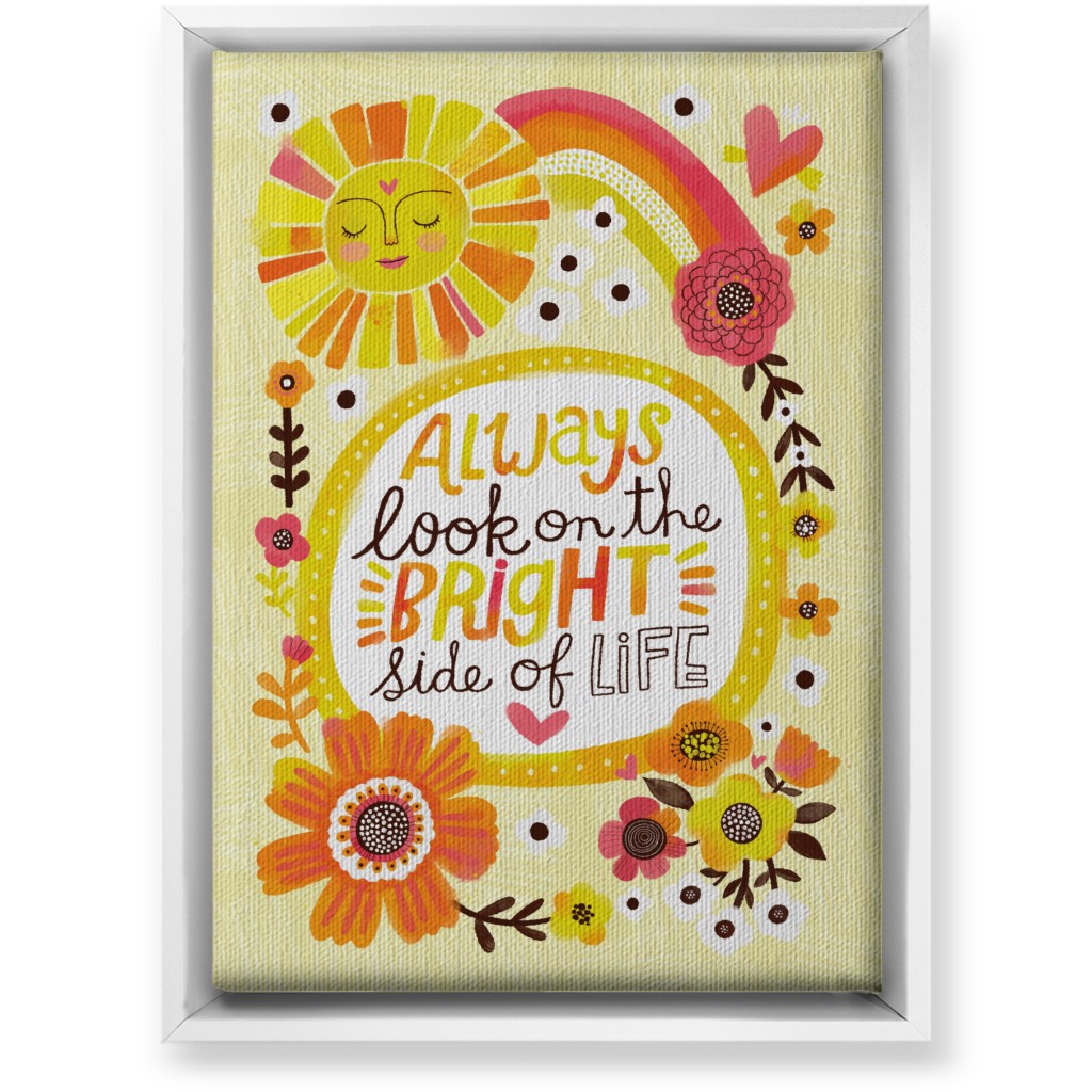 Always Look on the Bright Side of Life - Yellow Wall Art, White, Single piece, Canvas, 10x14, Yellow