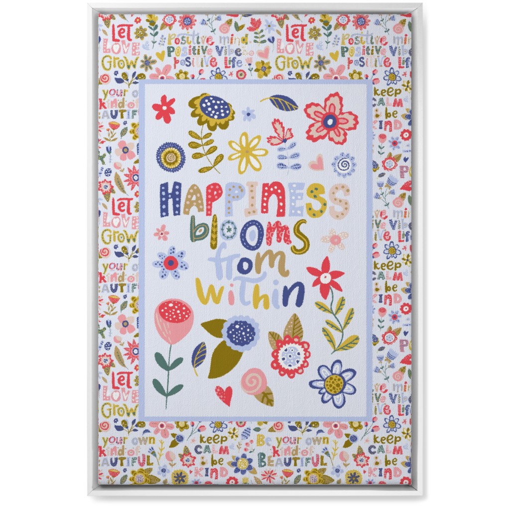Happiness Blooms From Within - Inspirational Floral Wall Art, White, Single piece, Canvas, 20x30, Multicolor
