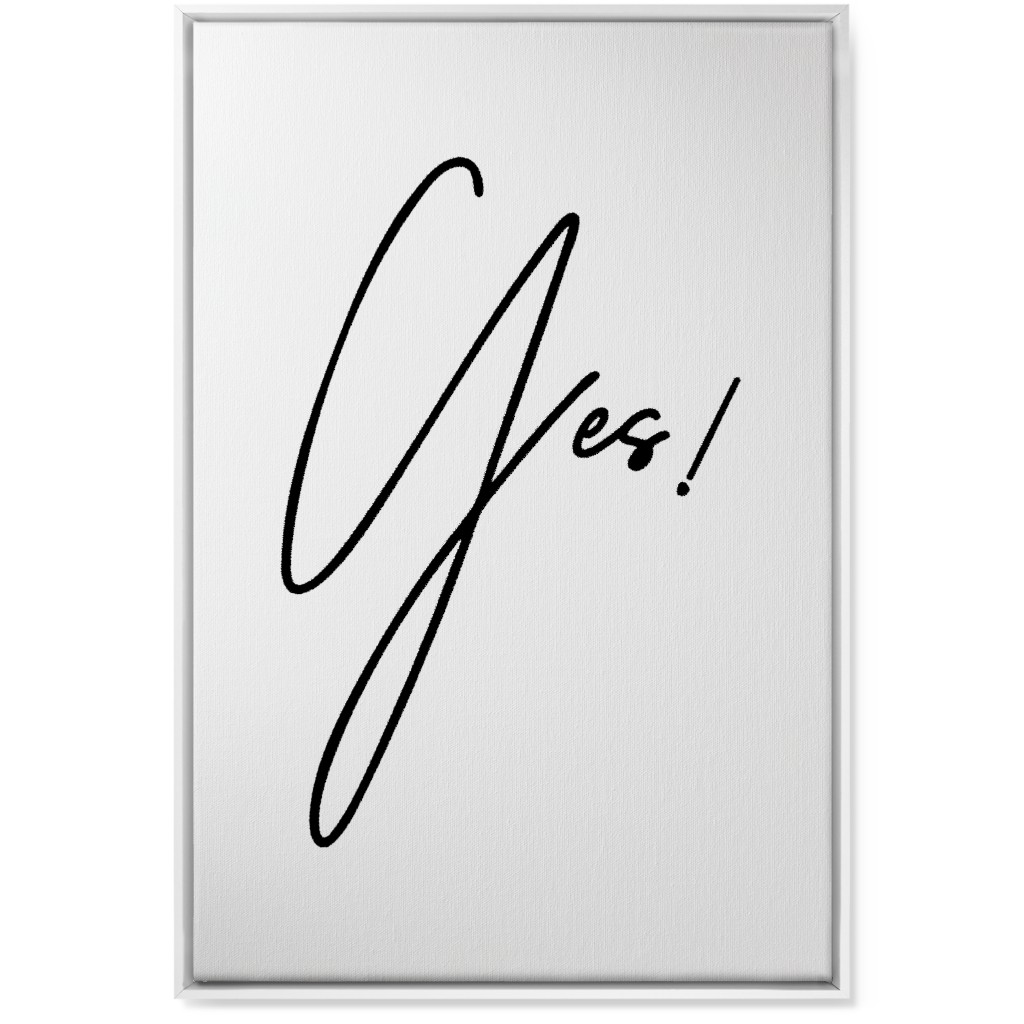 Yes! - Black and White Wall Art, White, Single piece, Canvas, 24x36, White