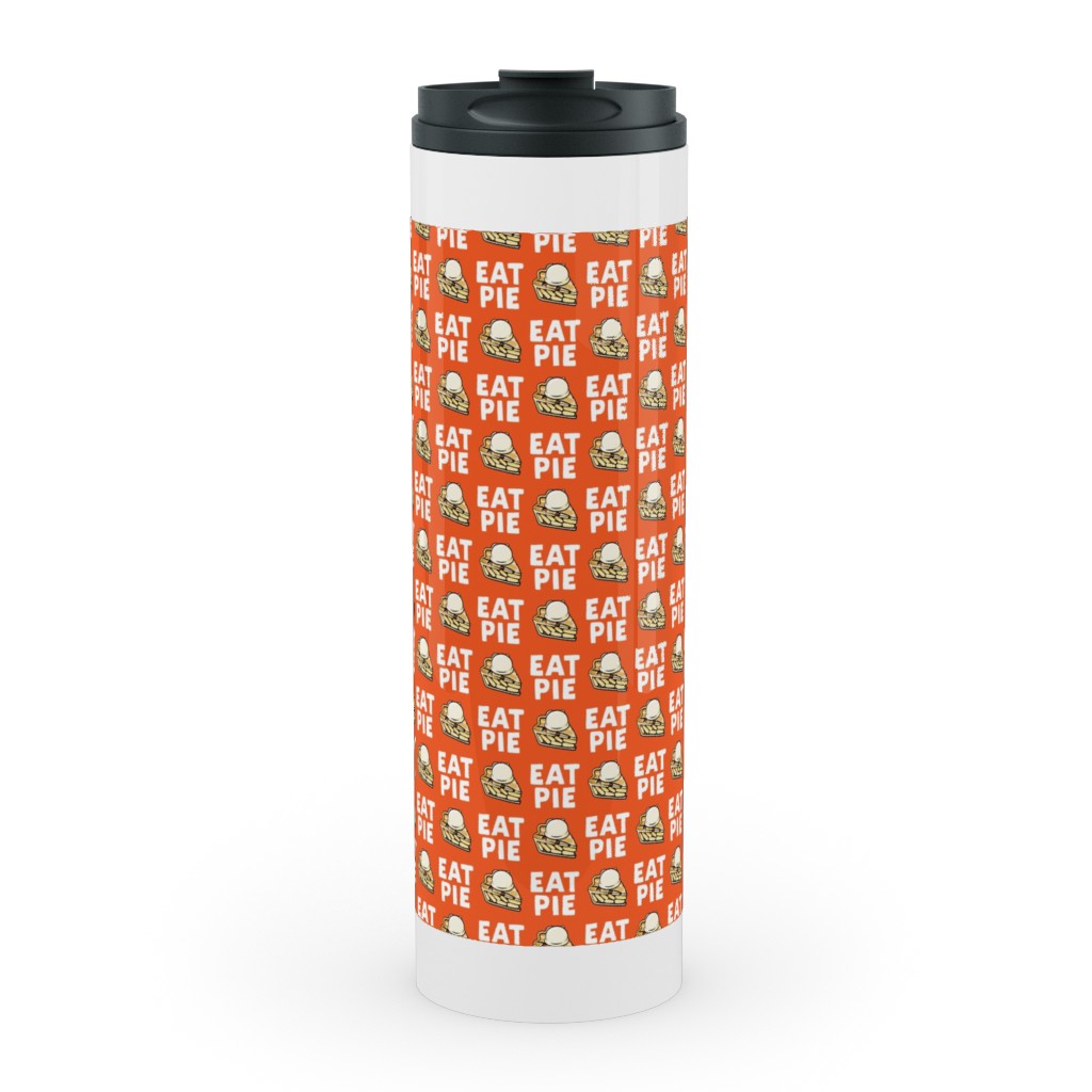Eat Pie - Apple Pie  La Mode - Orange Stainless Mug, White, , 20oz, Orange, Orange
