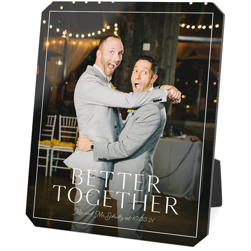 Better Together Frame Desktop Plaque, Ticket, 8x10, White, white