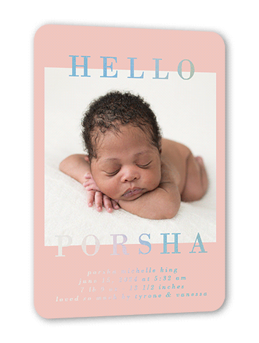 Framed Hello Birth Announcement, Pink, Iridescent Foil, 5x7, Matte, Personalized Foil Cardstock, Rounded, Ballet Slipper