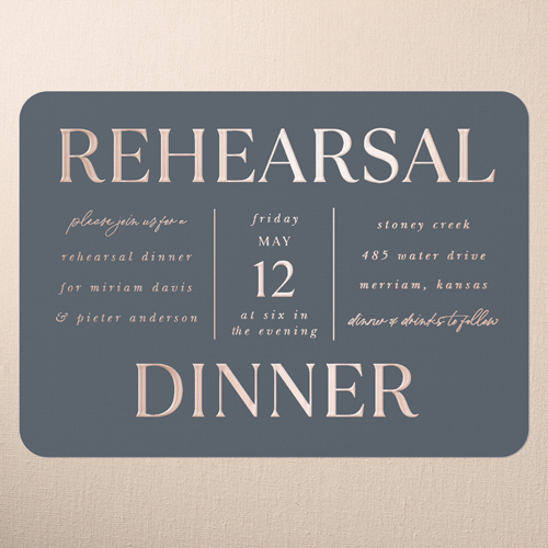 Simple Charm Rehearsal Dinner Invitation, Rose Gold Foil, Grey, 5x7, Matte, Personalized Foil Cardstock, Rounded