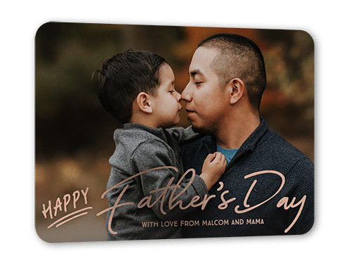 Happy Shine Father's Day, Rose Gold Foil, White, 5x7, Matte, Personalized Foil Cardstock, Rounded