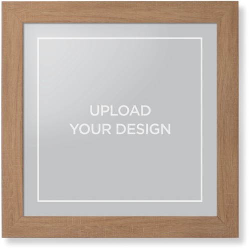 Upload Your Own Design Framed Print, Natural, Contemporary, None, None, Single piece, 16x16, Multicolor, multi