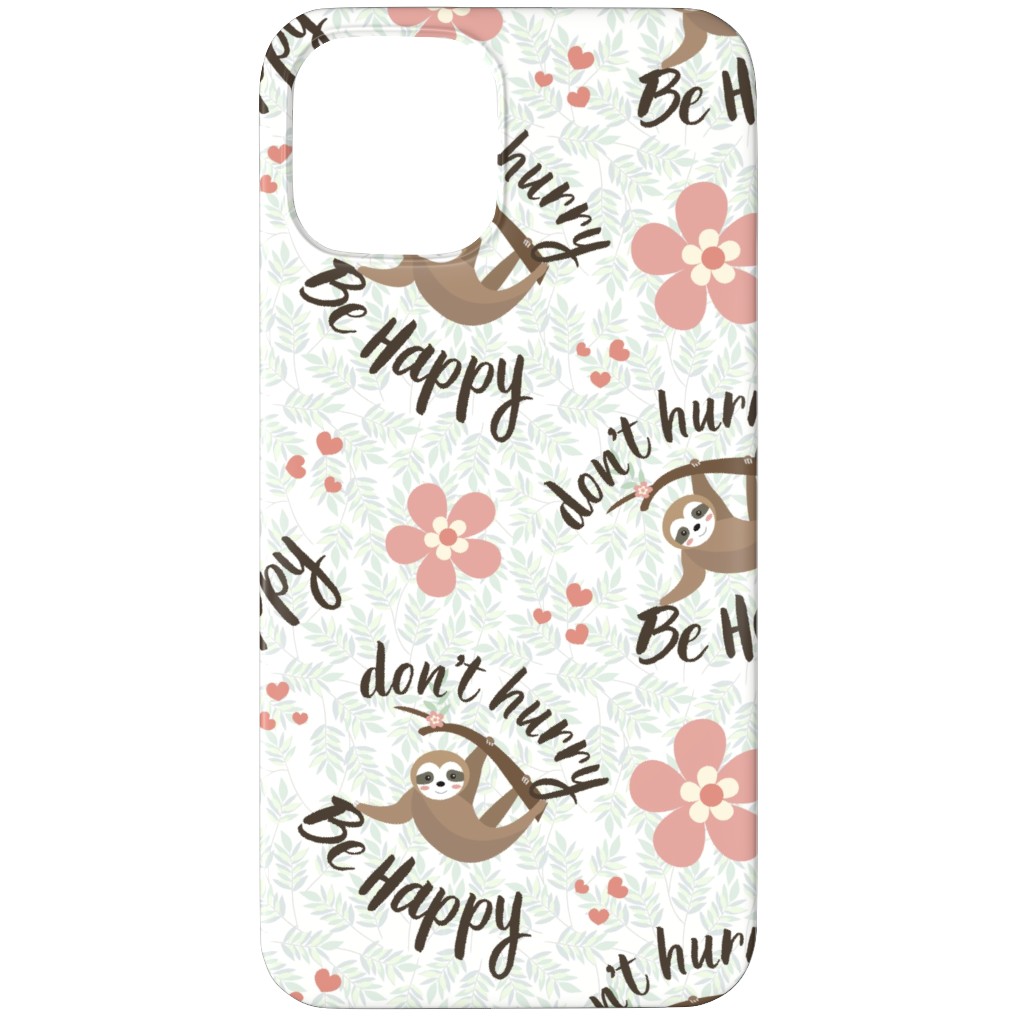 Don't Hurry Be Happy Sloth Phone Case, Slim Case, Matte, iPhone 11 Pro, Beige