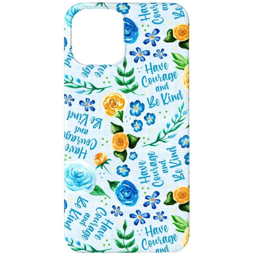 Have Courage and Be Kind - Watercolor Floral - Blue and Yellow Phone Case, Slim Case, Matte, iPhone 11, Blue, True Blue