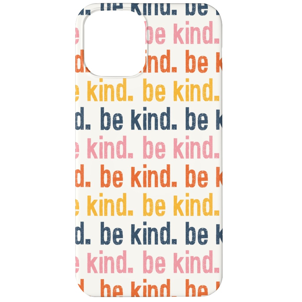 Be Kind - Multi Phone Case, Slim Case, Matte, iPhone 11, Multicolor