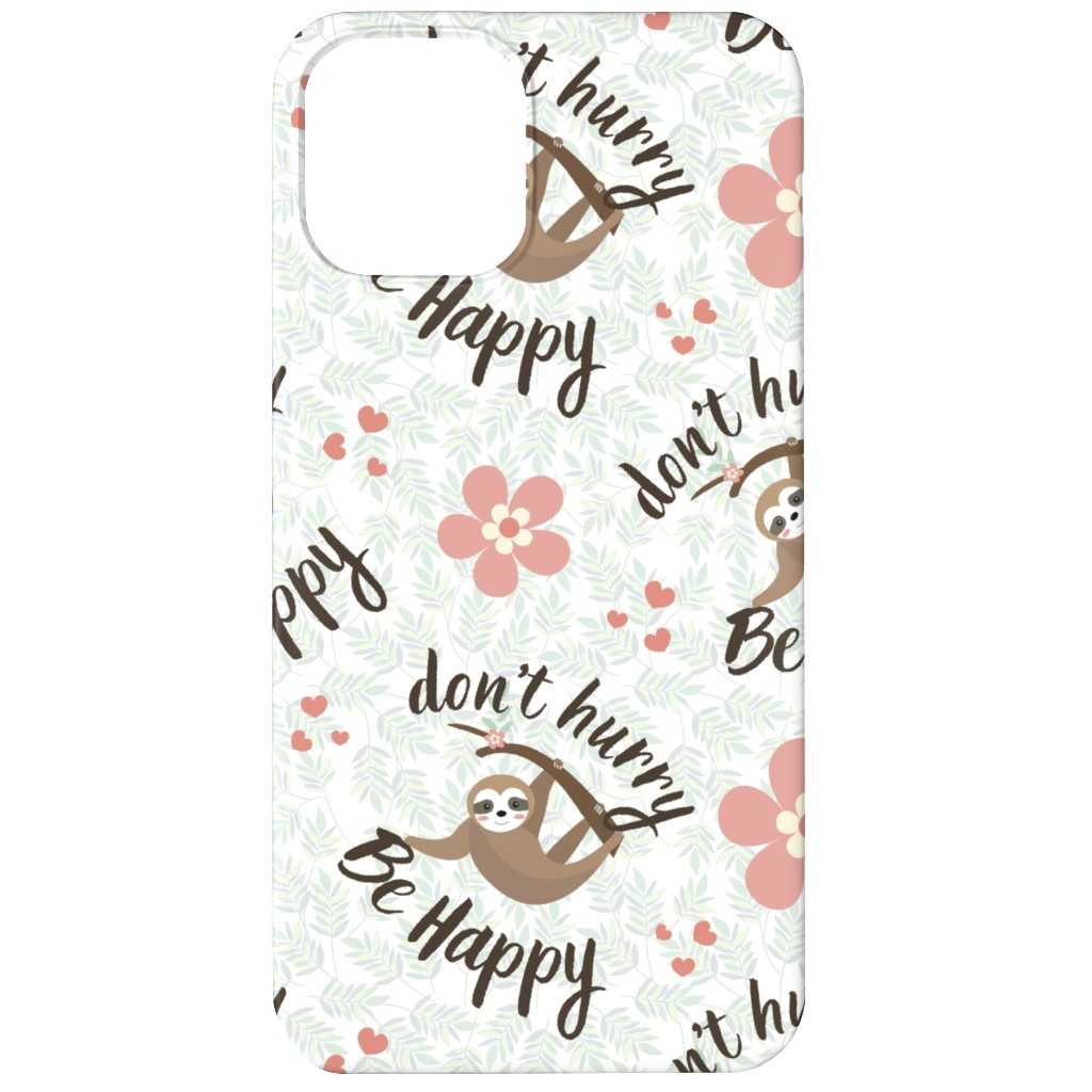 Don't Hurry Be Happy Sloth Phone Case, Silicone Liner Case, Matte, iPhone 12, Beige