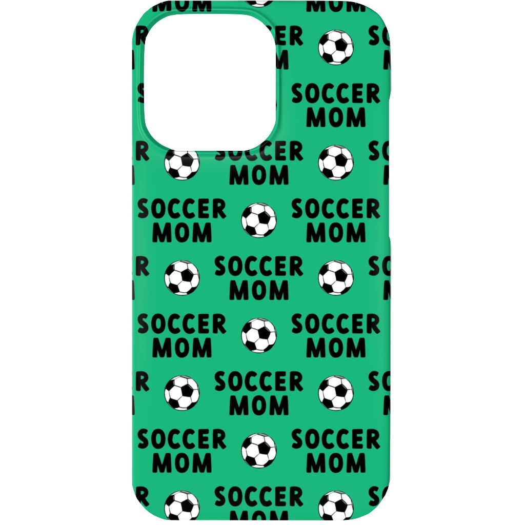 Soccer Mom - Green Phone Case, Slim Case, Matte, iPhone 13, Green, Classic Green