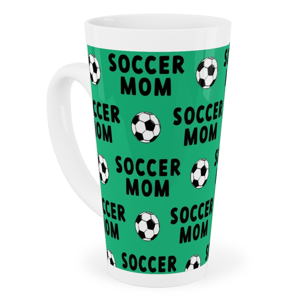 Soccer Mom - Green Tall Latte Mug, 17oz, Green