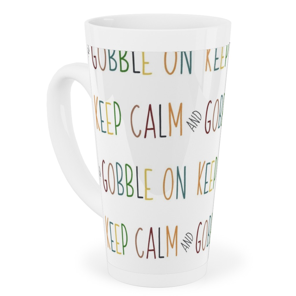 Keep Calm and Gobble - Fall Colors on White Tall Latte Mug, 17oz, Multicolor