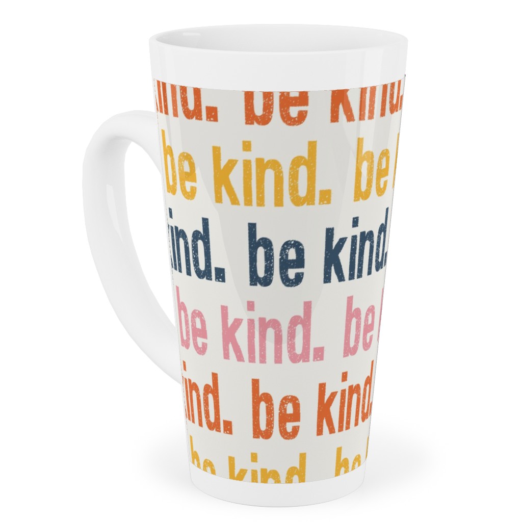Be Kind - Multi Tall Latte Mug, 17oz, Multicolor