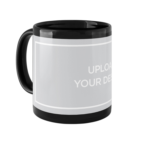 Upload Your Own Design Mug, Black,  , 11oz, Multicolor