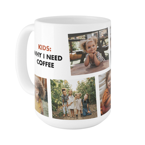 Why I Need Coffee Mug, White, , 15oz, Multicolor, multi