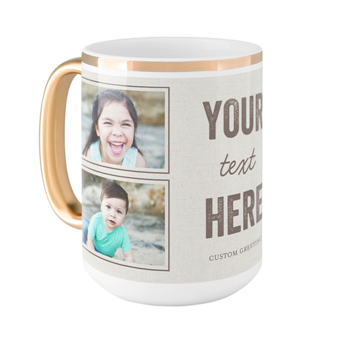 Your Own Words Mug, Gold Handle,  , 15oz, Gray