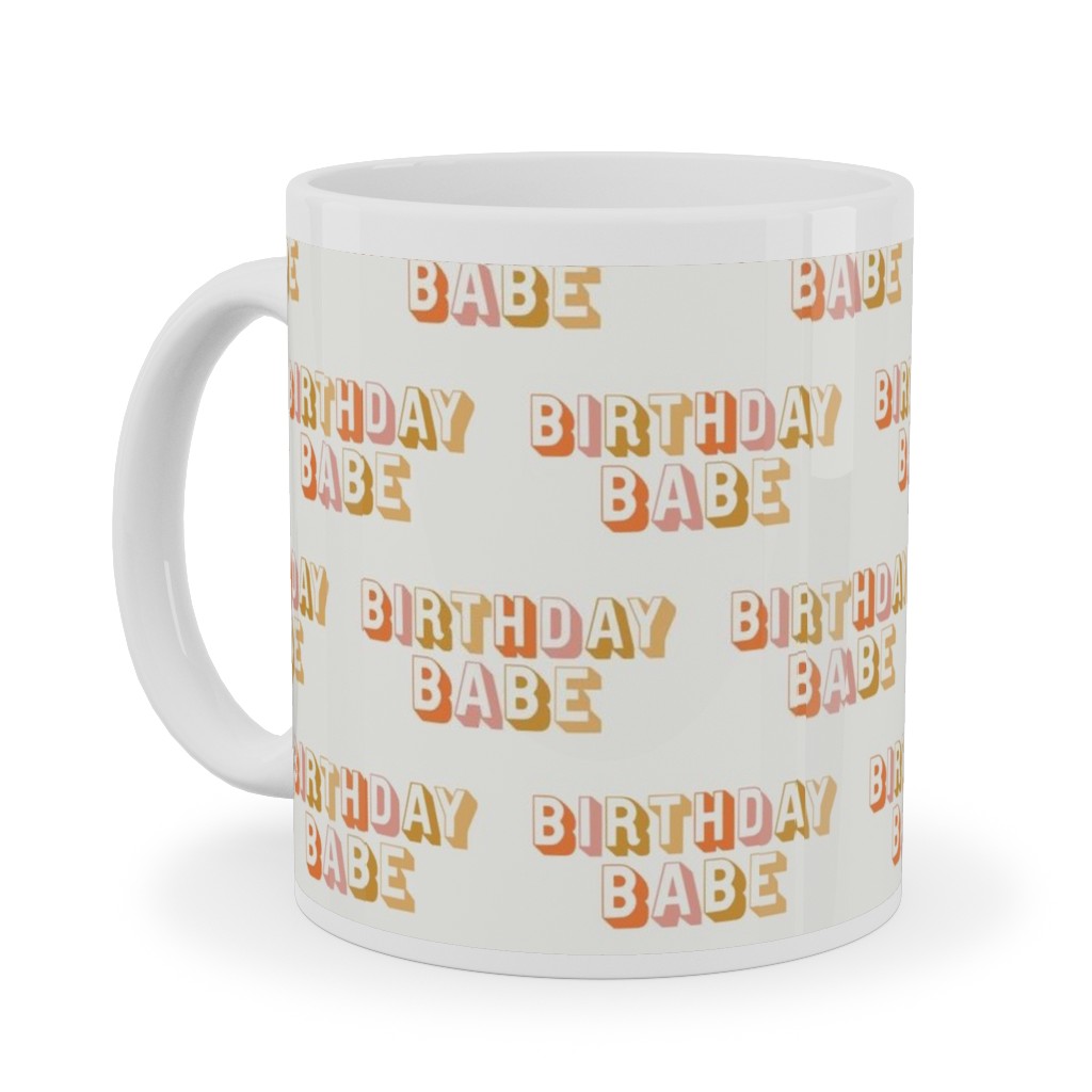 Birthday Babe - Cute Retro Letters - Neutral Ceramic Mug, White,  , 11oz, Yellow