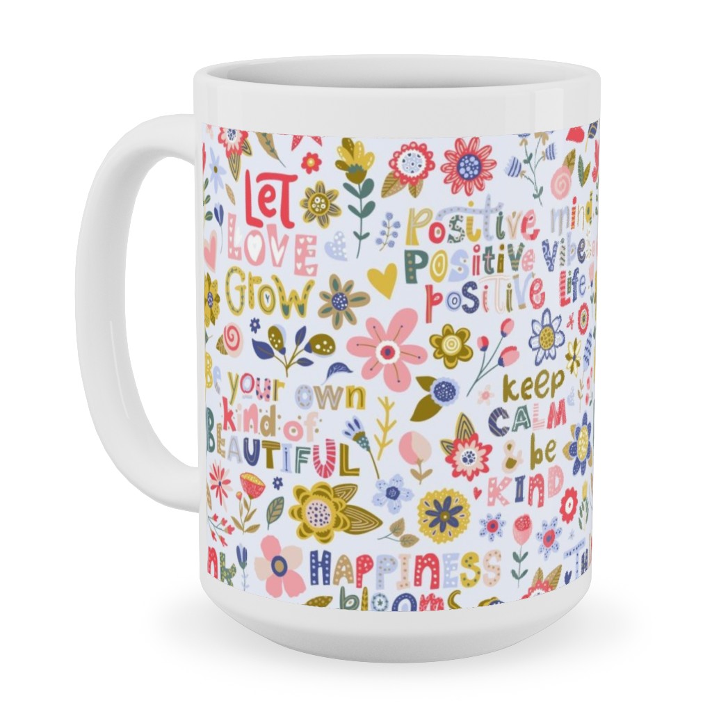 Positive Vibes - Motivational Sayings Floral - Multi Ceramic Mug, White,  , 15oz, Multicolor