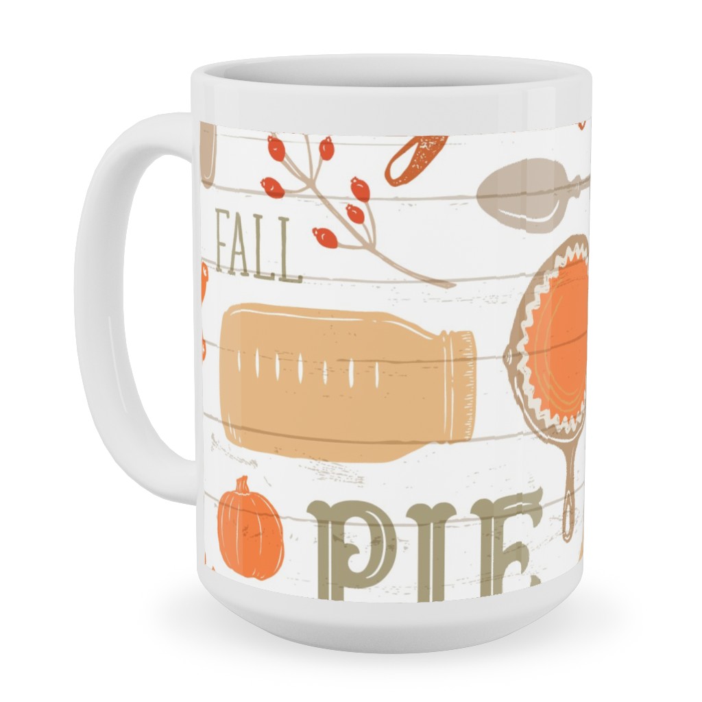 Gather Round & Give Thanks - a Fall Festival of Food, Fun, Family, Friends, and Pie! Ceramic Mug, White,  , 15oz, Orange