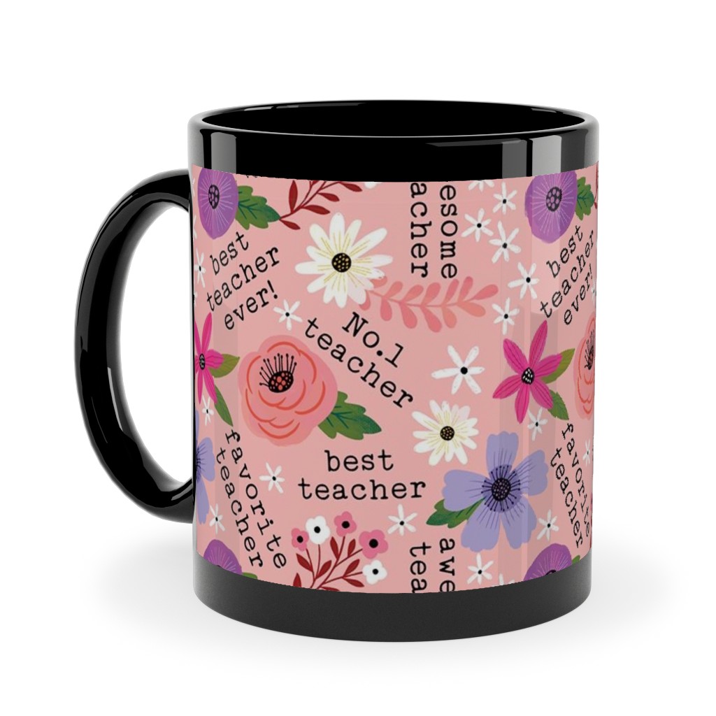 Pretty Best Teacher - Floral - Pink Ceramic Mug, Black,  , 11oz, Pink