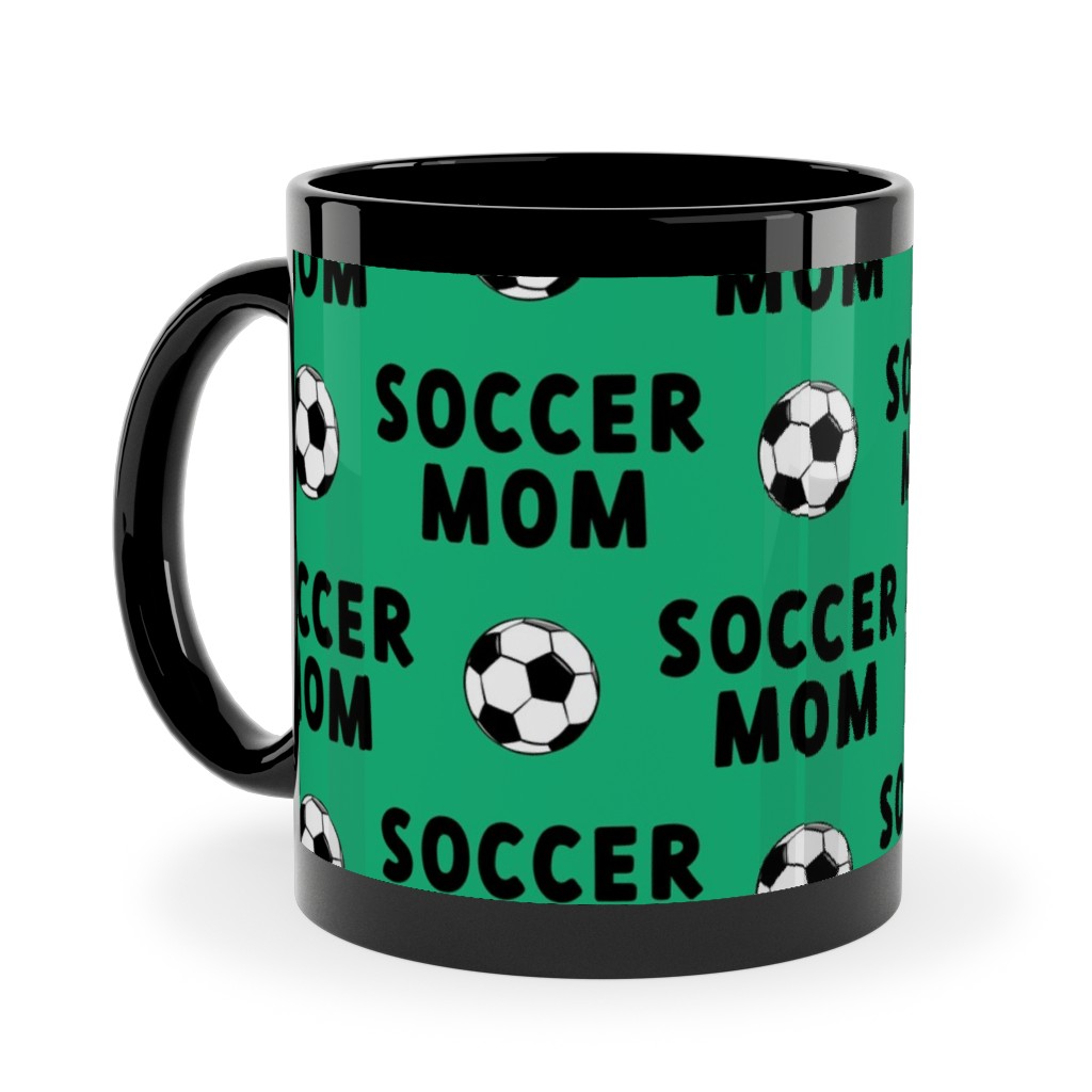 Soccer Mom - Green Ceramic Mug, Black, , 11oz, Green, Classic Green