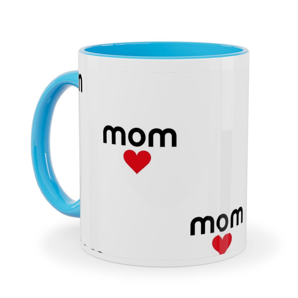 Mom Is Love - Hearts - Black White Red Ceramic Mug, Light Blue, , 11oz, Red, Red
