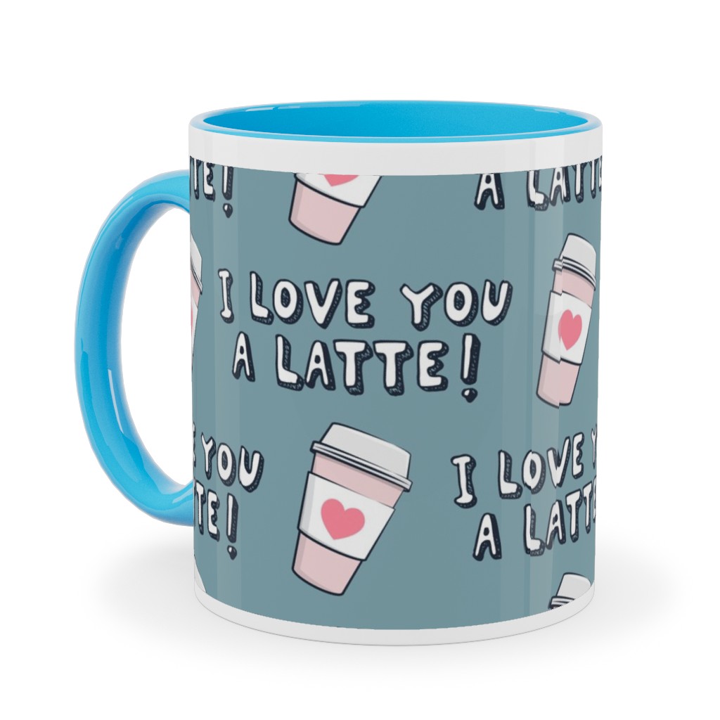 I Love You Latte! - Heart Coffee Cup - Blue Ceramic Mug, Light Blue,  , 11oz, Blue