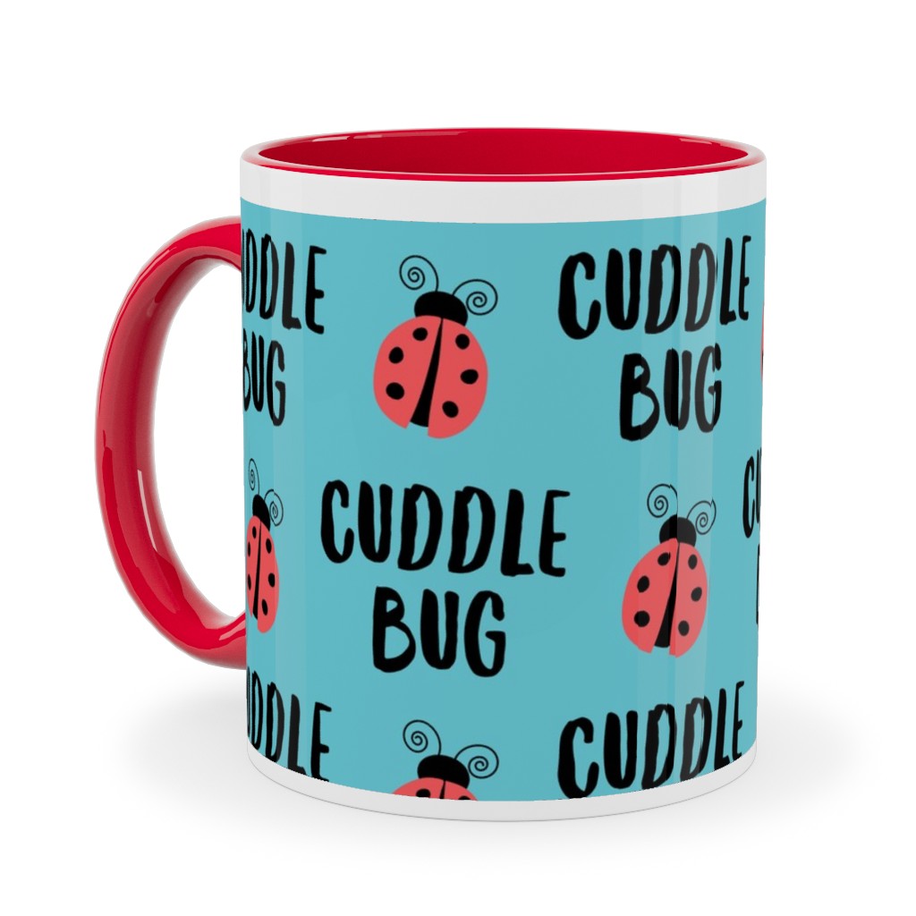 Cuddle Bug - Blue Ceramic Mug, Red,  , 11oz, Blue