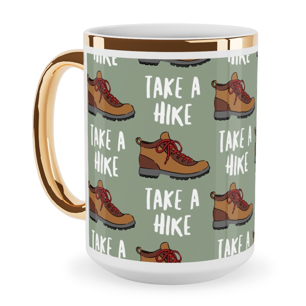 Hiking, Take a Hike - Green Ceramic Mug, Gold Handle, , 15oz, Green, Classic Green