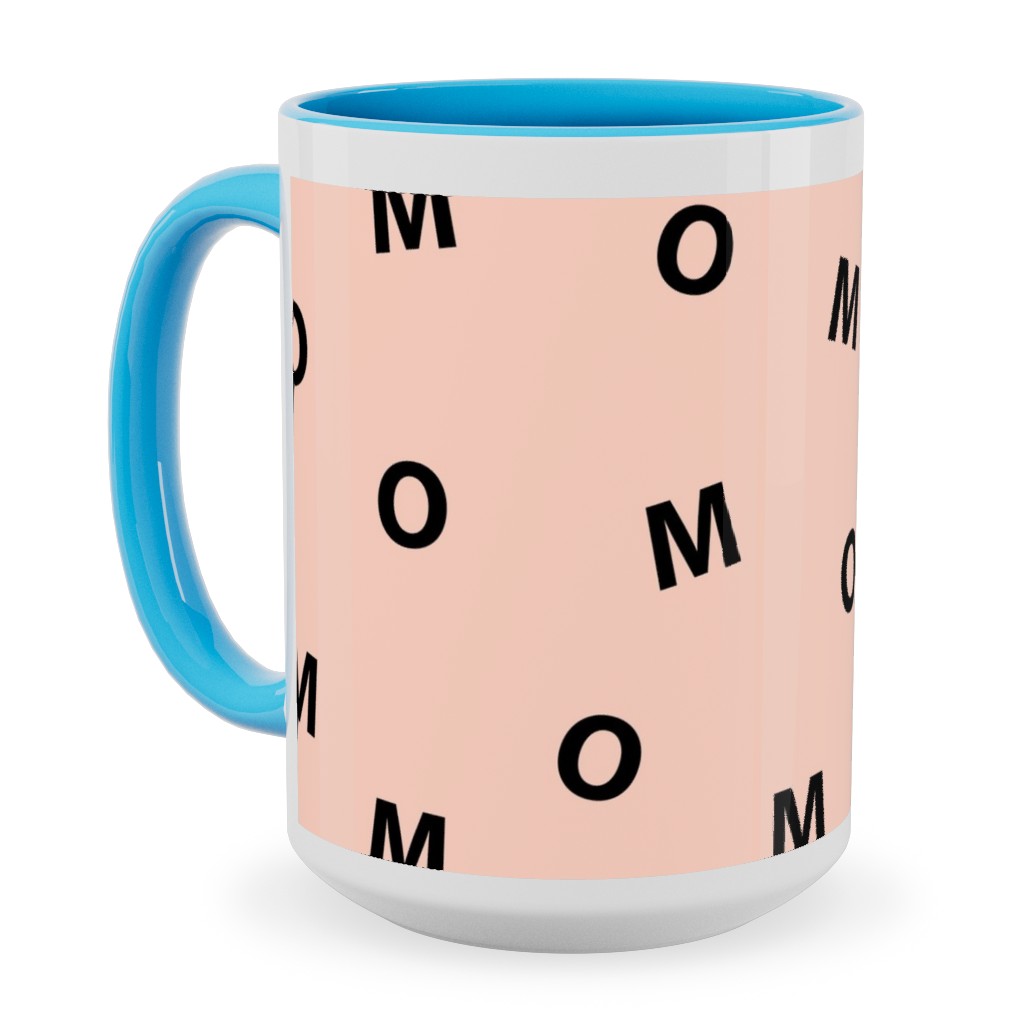 Sweet Mom Typography - Pale Nude Ceramic Mug, Light Blue,  , 15oz, Pink