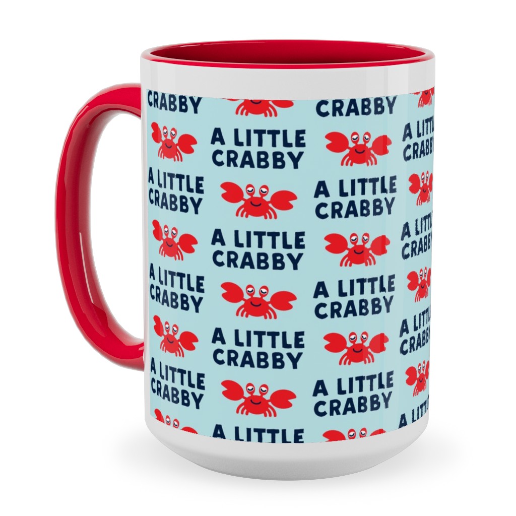 a Little Crabby - Nautical Ceramic Mug, Red, , 15oz, Blue, Oasis