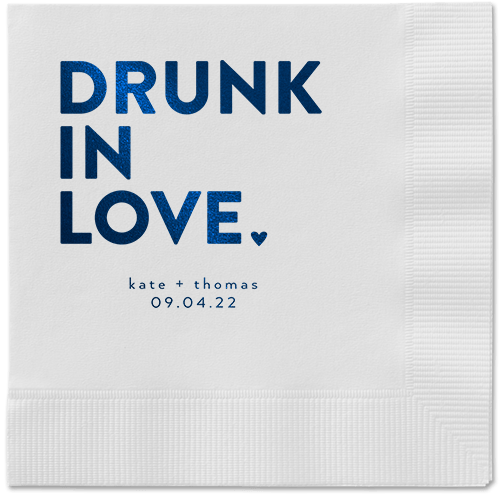 Drunk in Love Napkin, Blue, White