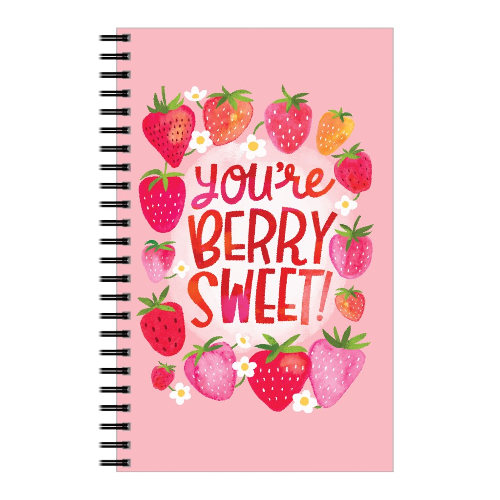 You're Berry Sweet! - Pink Notebook, 5x8, Pink
