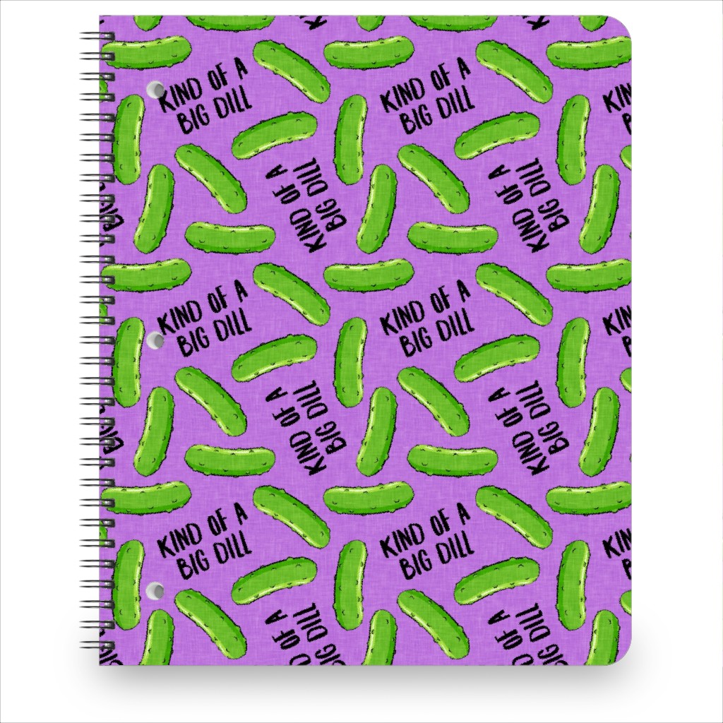 Kind of a Big Dill - Pickles - Purple Notebook, 8.5x11, Purple, Purple